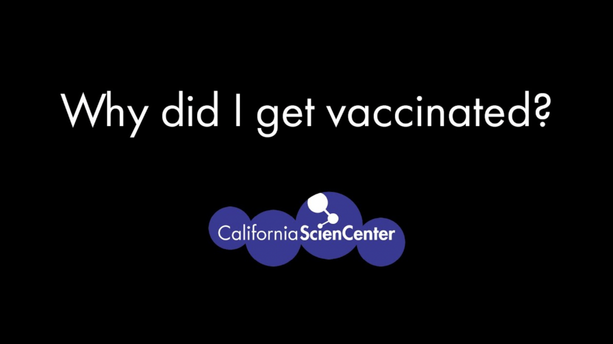 California Science Center staff members share why they got vaccinated